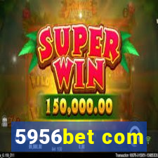 5956bet com