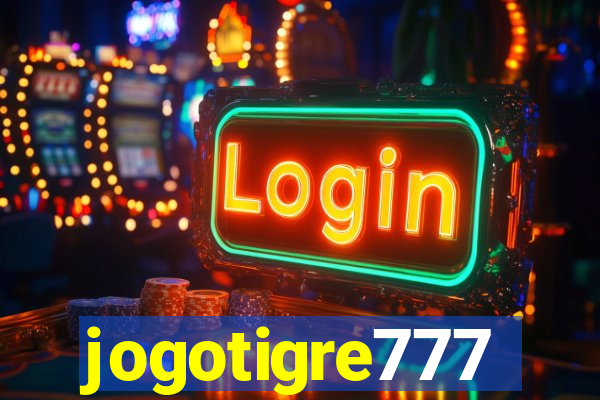 jogotigre777