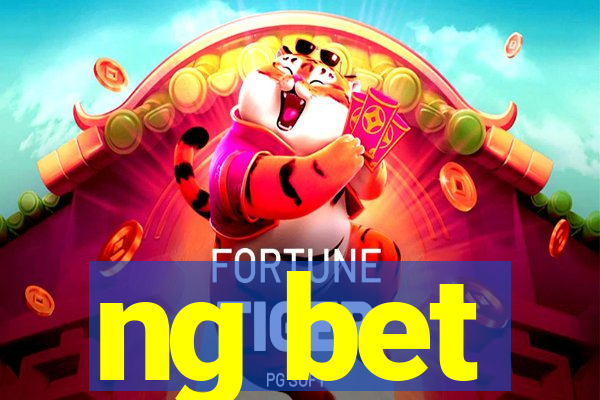 ng bet