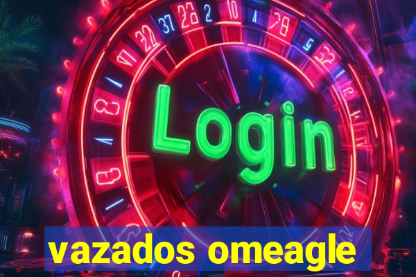 vazados omeagle