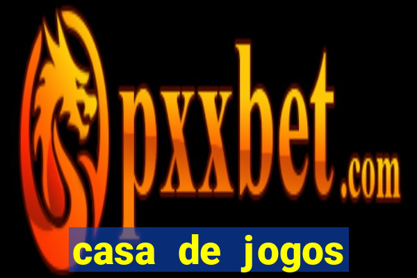 casa de jogos chinesa online