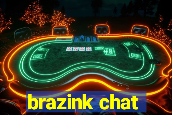 brazink chat