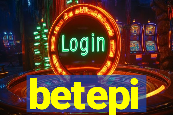 betepi