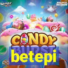 betepi