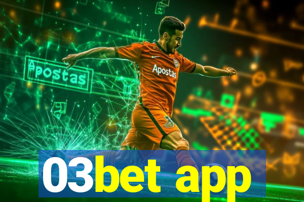 03bet app