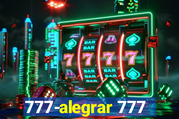 777-alegrar 777