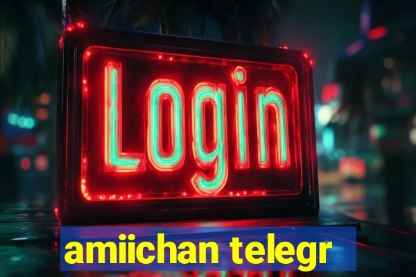 amiichan telegr