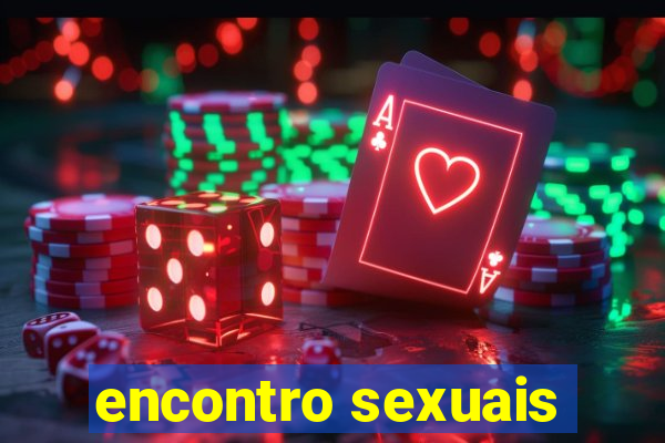 encontro sexuais