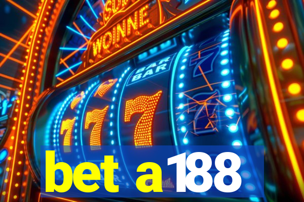 bet a188