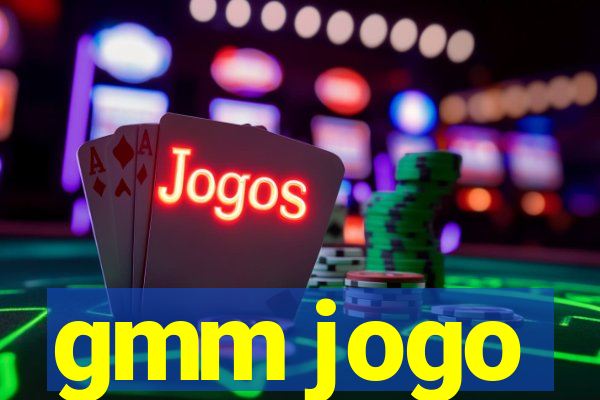 gmm jogo