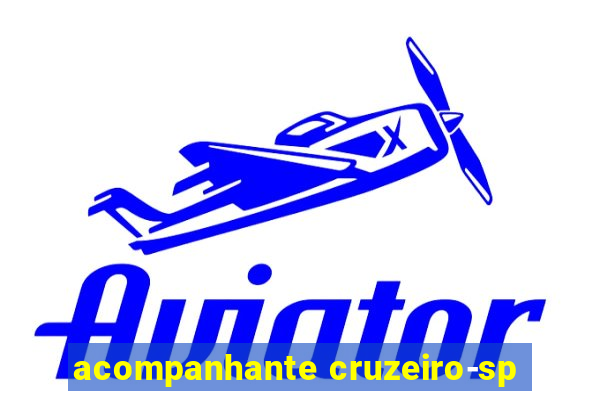 acompanhante cruzeiro-sp