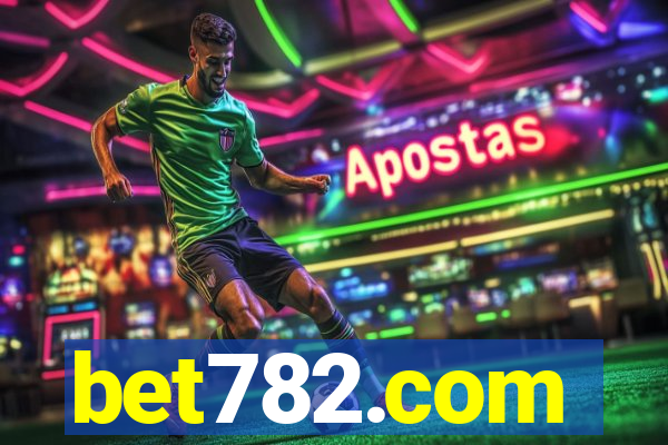 bet782.com