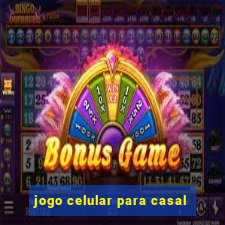 jogo celular para casal