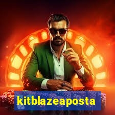 kitblazeaposta