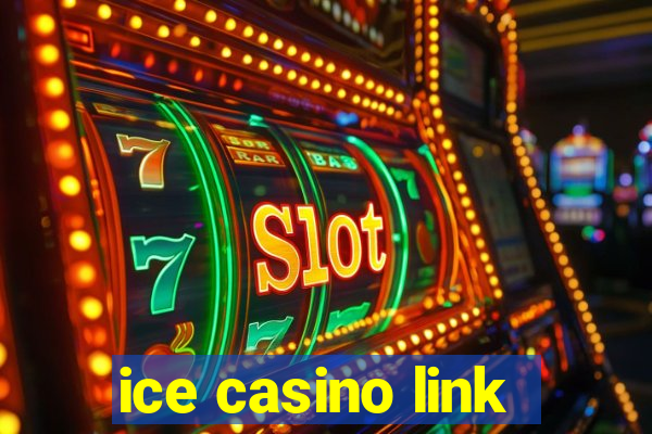 ice casino link