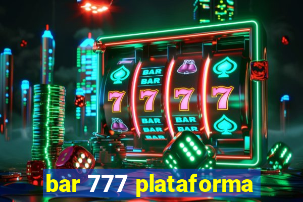 bar 777 plataforma
