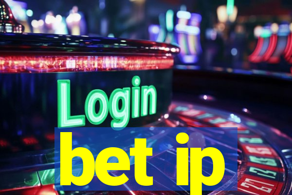 bet ip