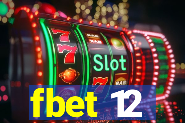 fbet 12