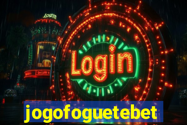 jogofoguetebet