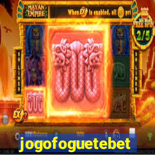 jogofoguetebet