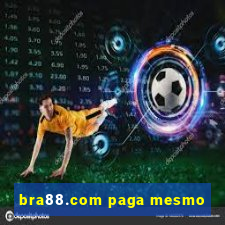 bra88.com paga mesmo