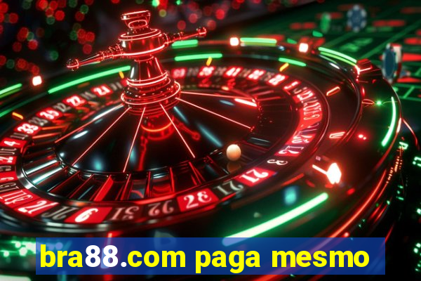 bra88.com paga mesmo
