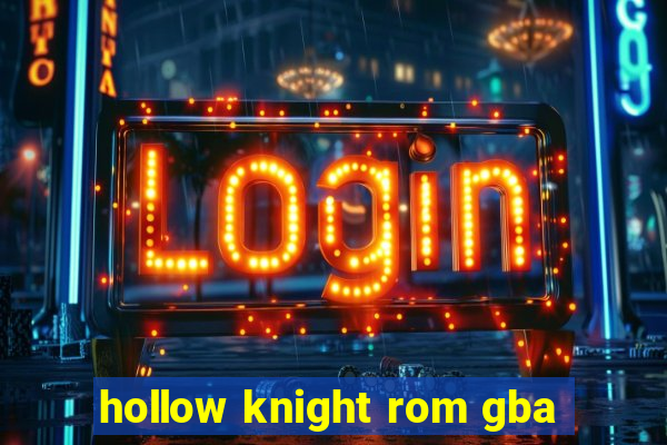 hollow knight rom gba