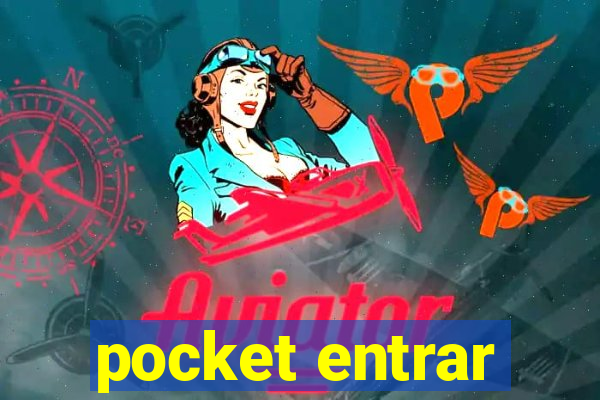 pocket entrar