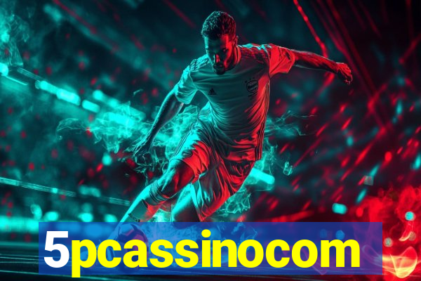 5pcassinocom