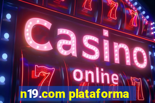 n19.com plataforma