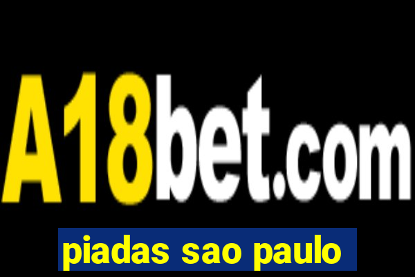 piadas sao paulo