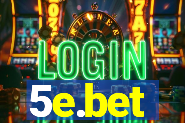 5e.bet