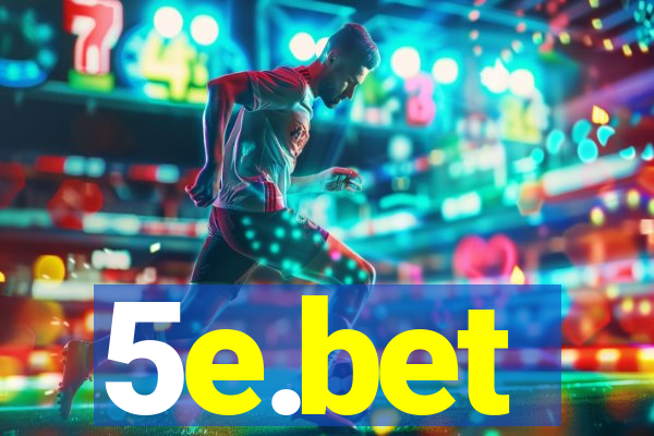 5e.bet