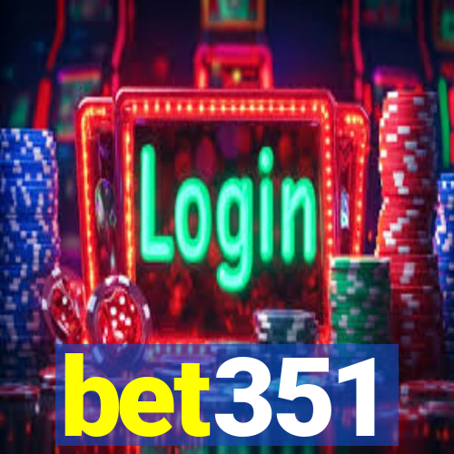 bet351
