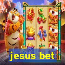 jesus bet