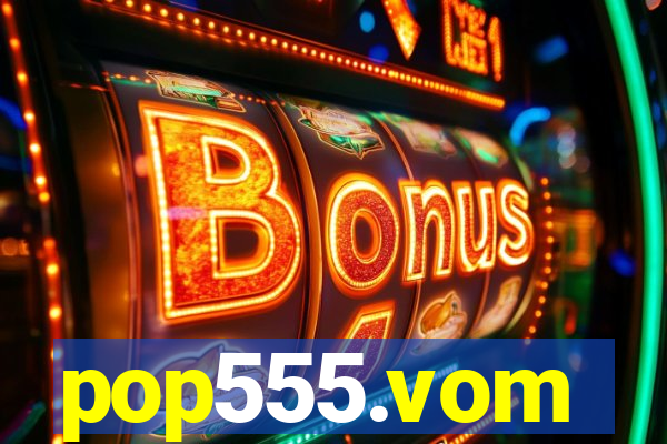 pop555.vom