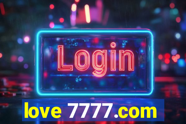 love 7777.com
