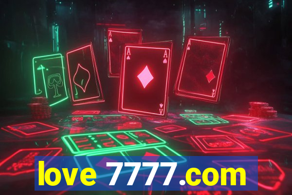 love 7777.com