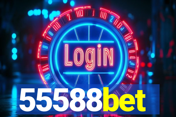 55588bet