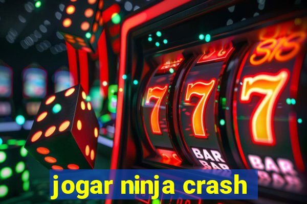 jogar ninja crash