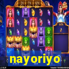 nayoriyo