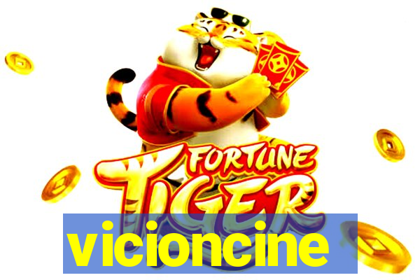 vicioncine