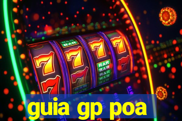 guia gp poa