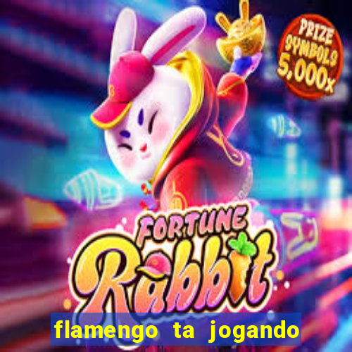 flamengo ta jogando em qual canal