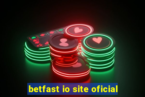 betfast io site oficial