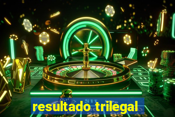 resultado trilegal