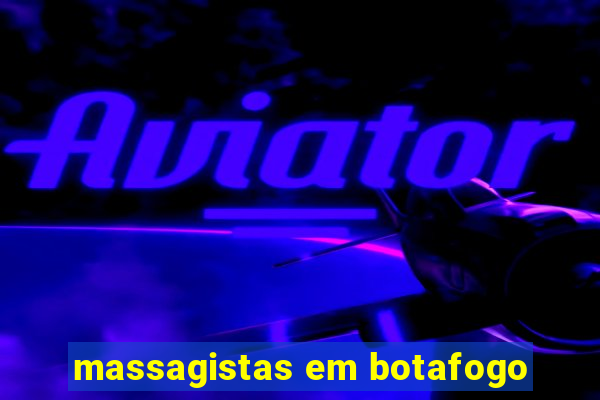 massagistas em botafogo