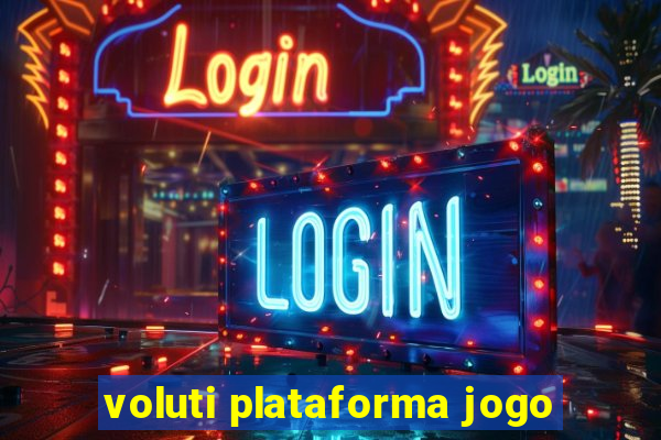 voluti plataforma jogo