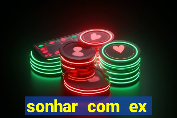 sonhar com ex colega de trabalho