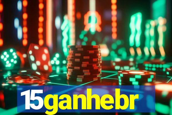 15ganhebr